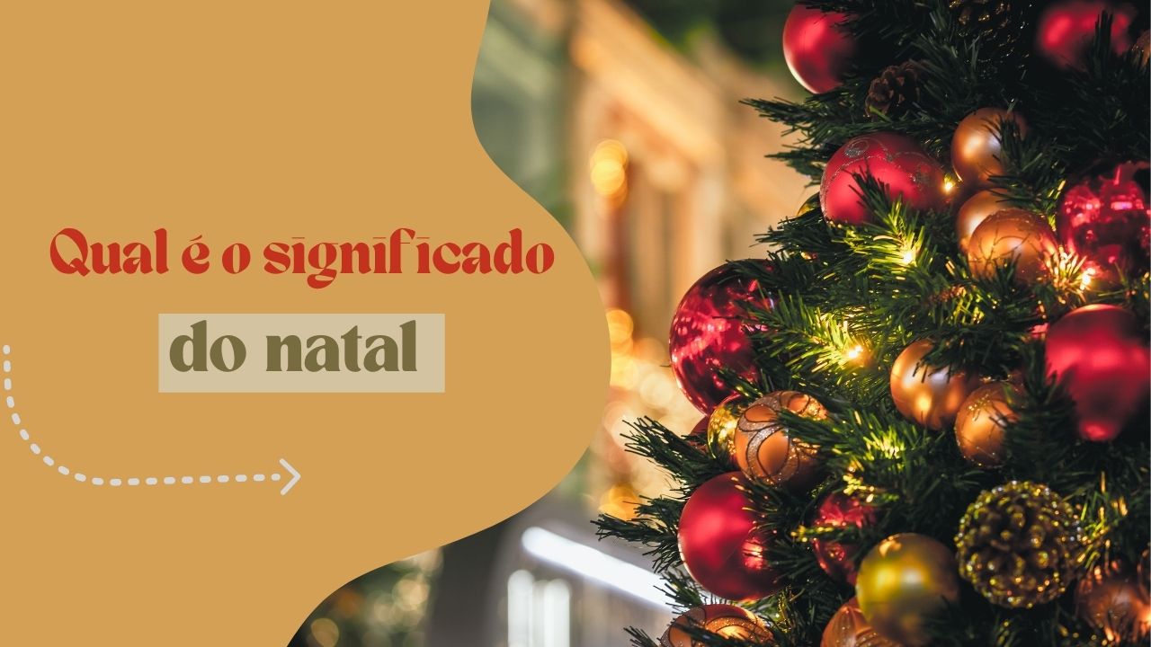 Qual é o significado do natal