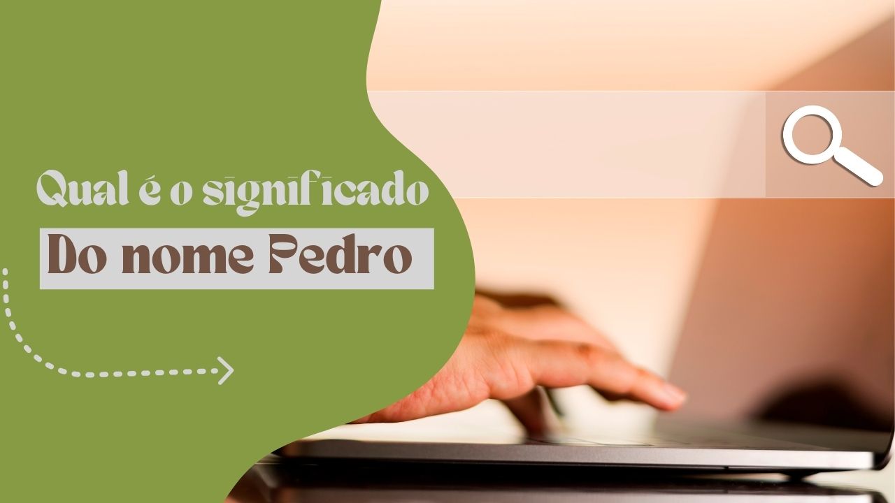 Qual é o significado do nome Pedro